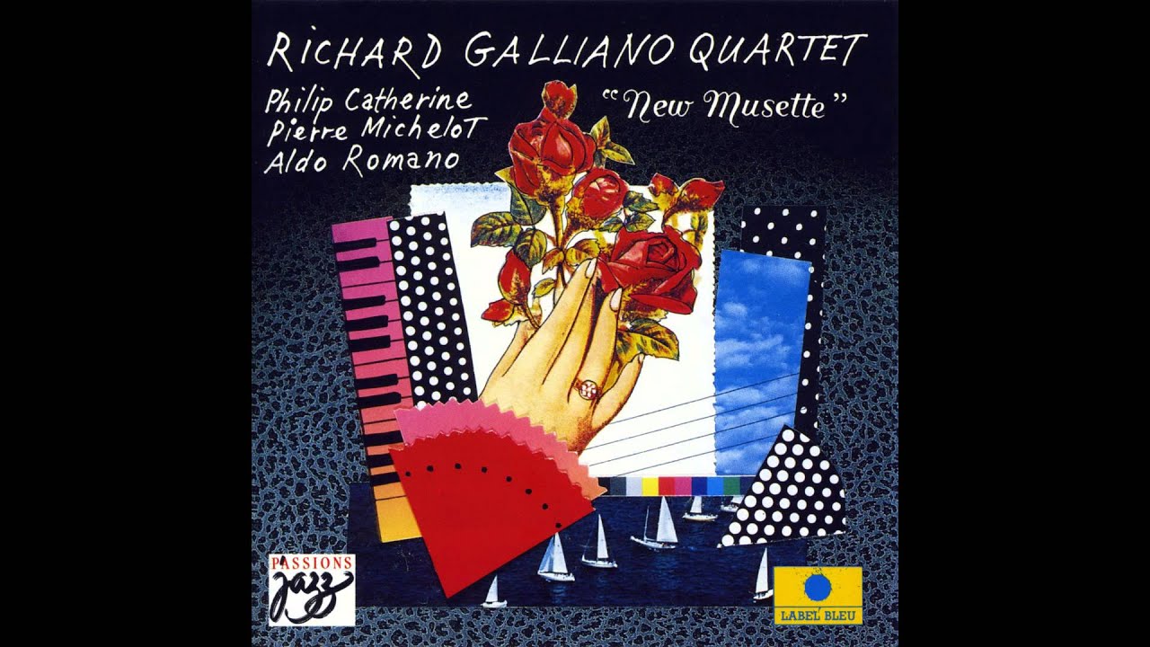 Richard Galliano - Le clown perdu (feat. Phillip Catherine, Pierre Michelot & Aldo Romano)