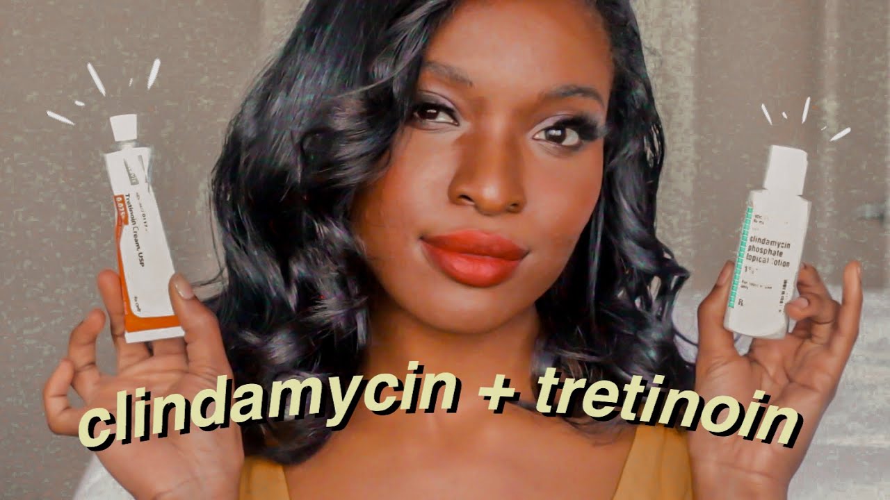 ALL ABOUT CLINDAMYCIN AND TRETINOIN FOR ACNE | MY SKIN JOURNEY