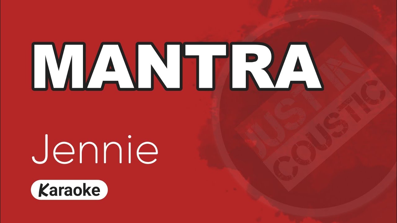 JENNIE - Mantra (Karaoke with Lyrics)