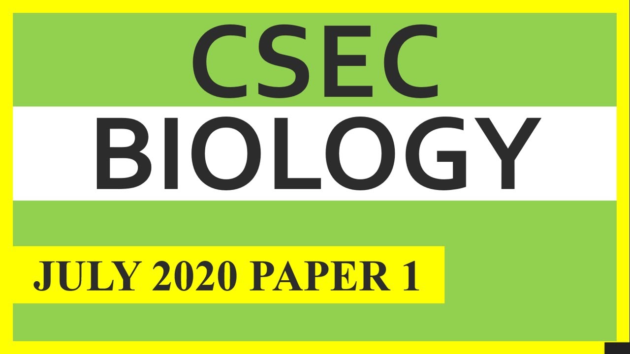 csec biology paper 1 July 2020