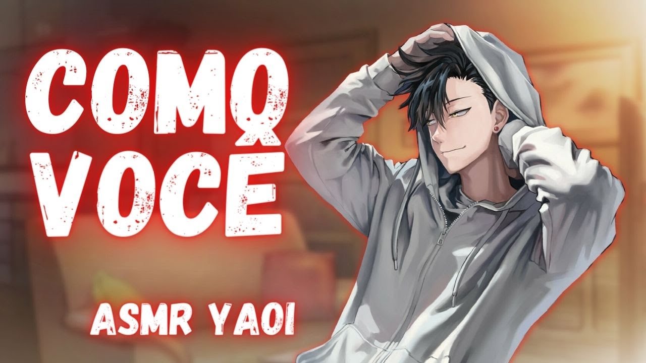 [ASMR ROLEPLAY] ❤️ Como Você  - Yaoi com @GarotoMiau