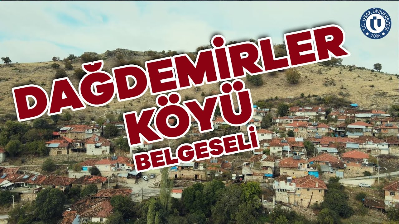 DAĞDEMİRLER KÖYÜ BELGESELİ