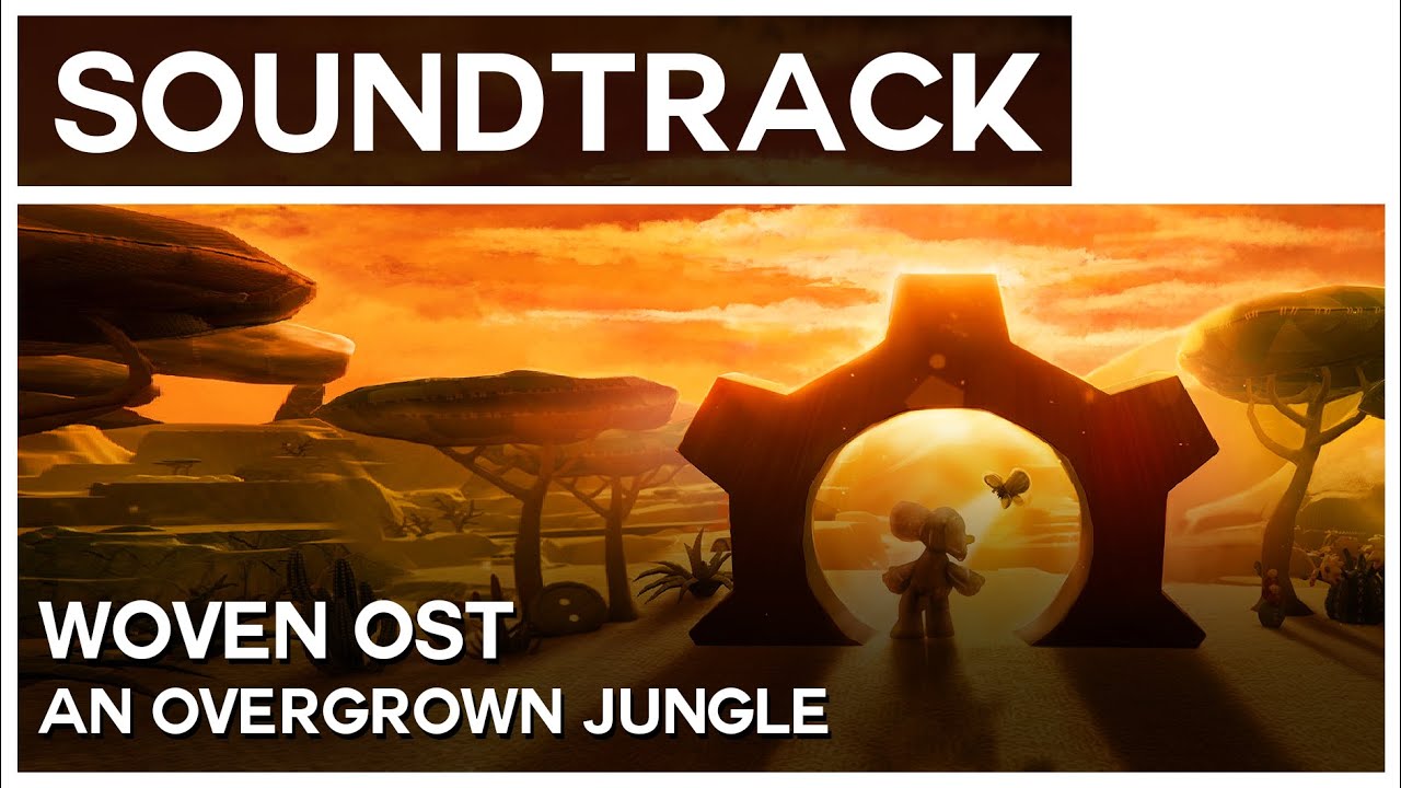 Woven OST -  An Overgrown Jungle