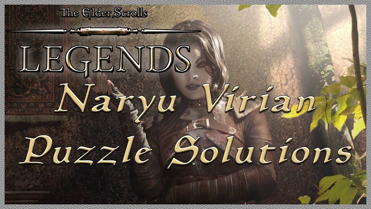 Naryu Virian Puzzle Solutions- Houses of Morrowind- The Elder Scrolls Legends