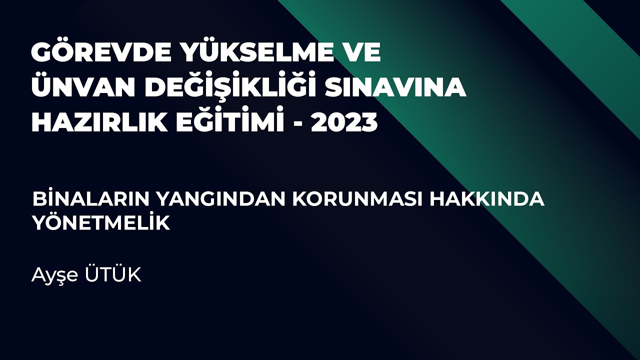 Binaların Yangından Korunması Hakkında Yönetmelik