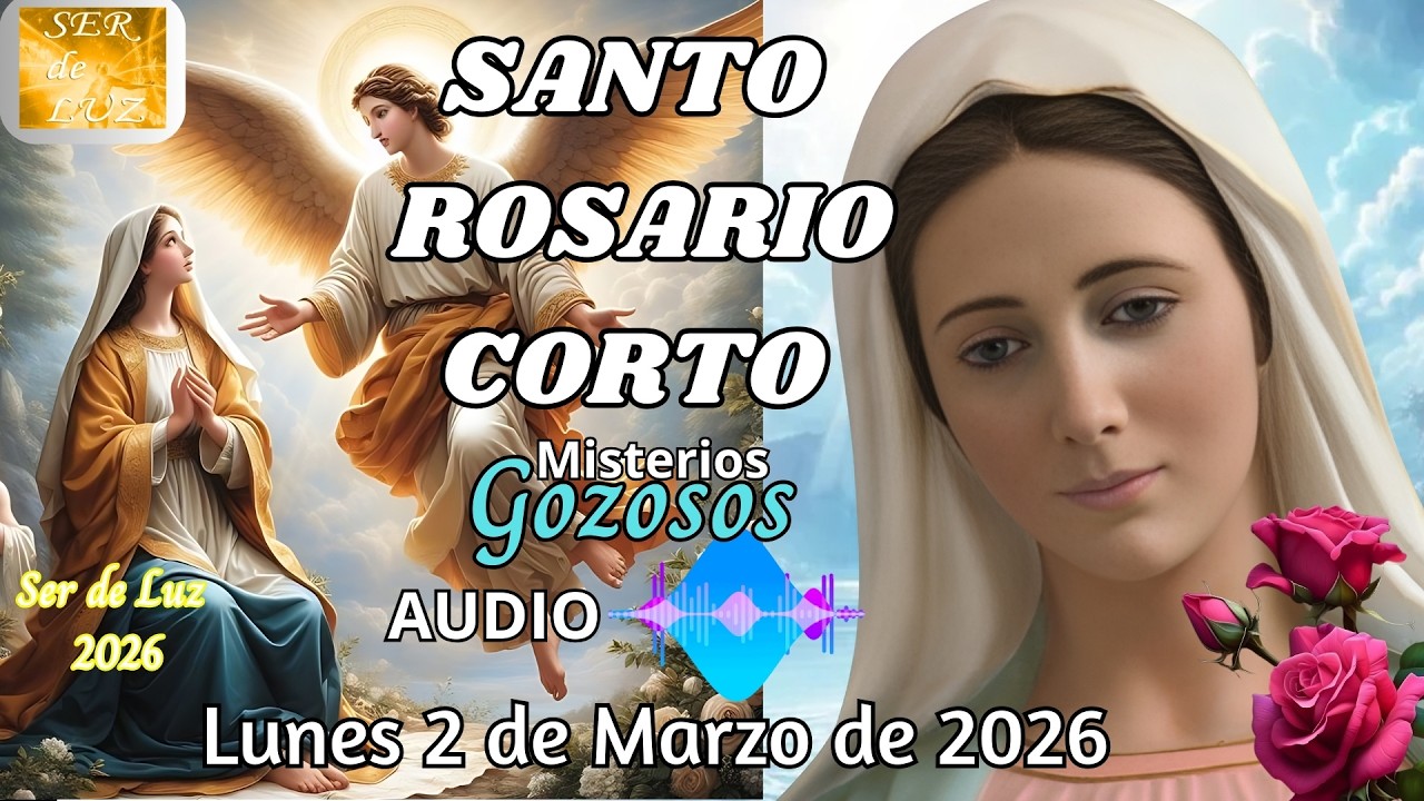 Santo Rosario Corto de Hoy Lunes 2 de Marzo de 2026 