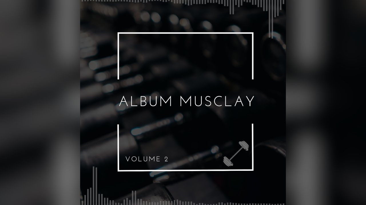 L'ALBUM MUSCLAY 2