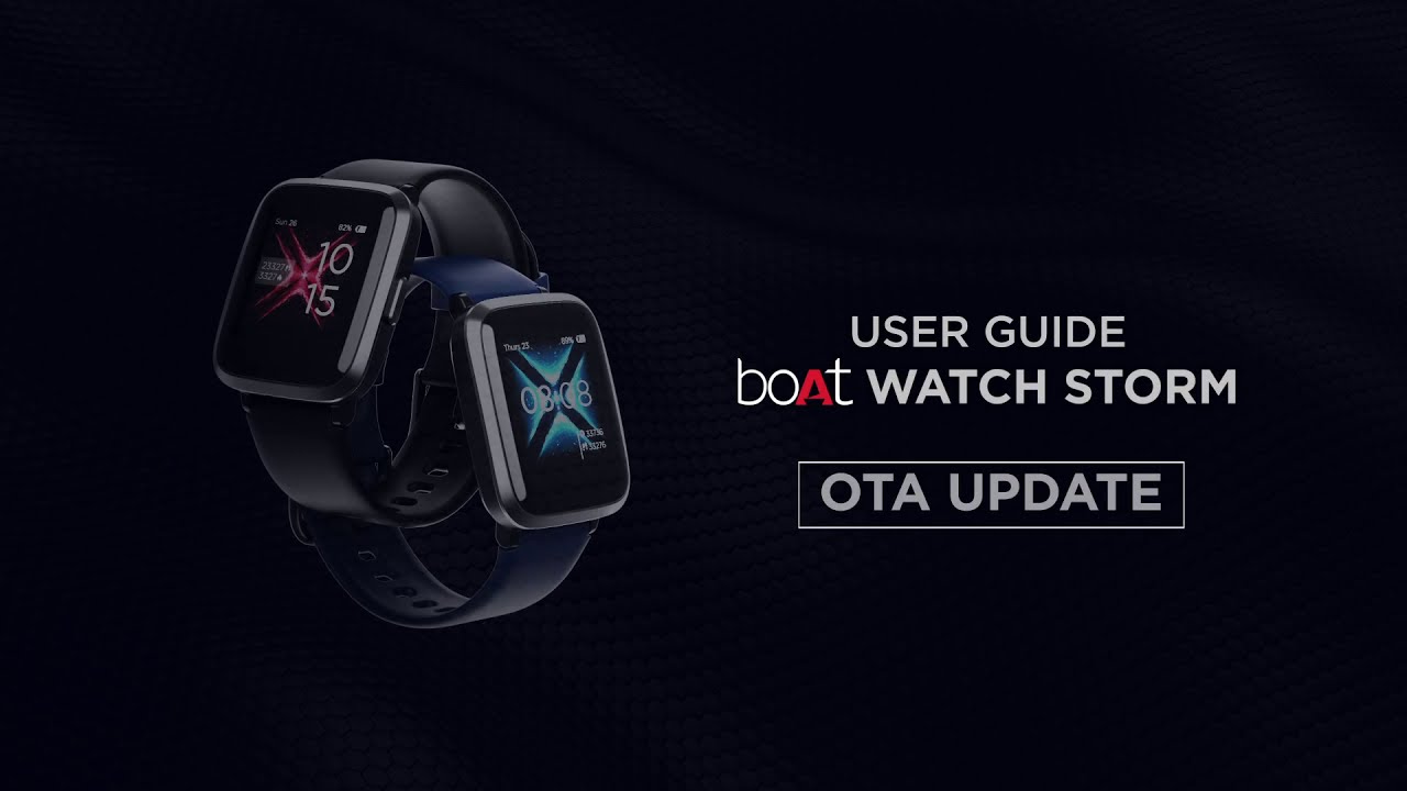 How to update your boAt watch storm watch with latest firmware