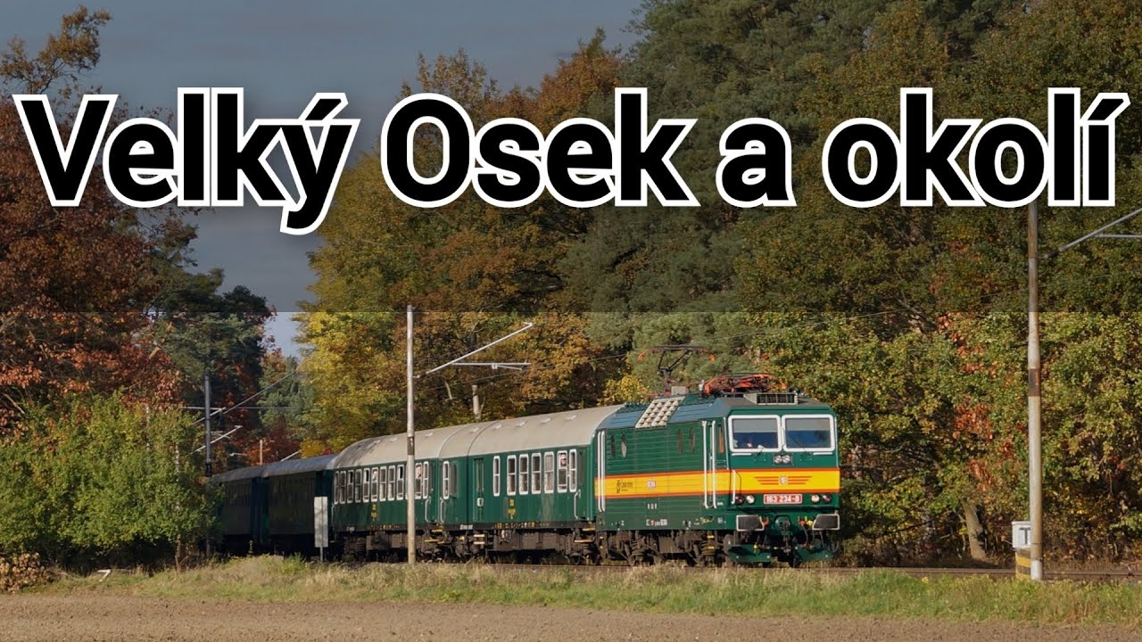 Vlaky Velký Osek a okolí 28.10.2024