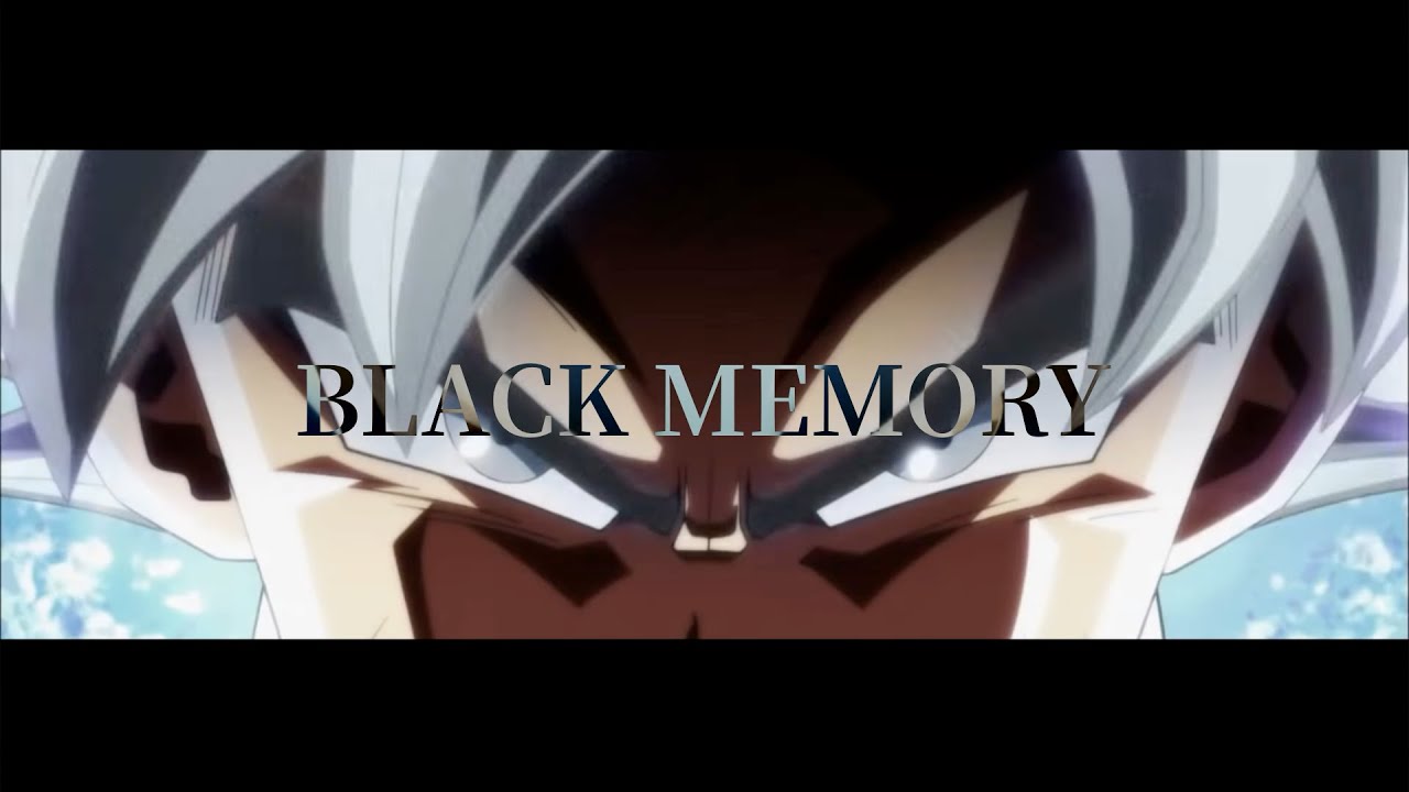 【MAD】ドラゴンボール「BLACK MEMORY」