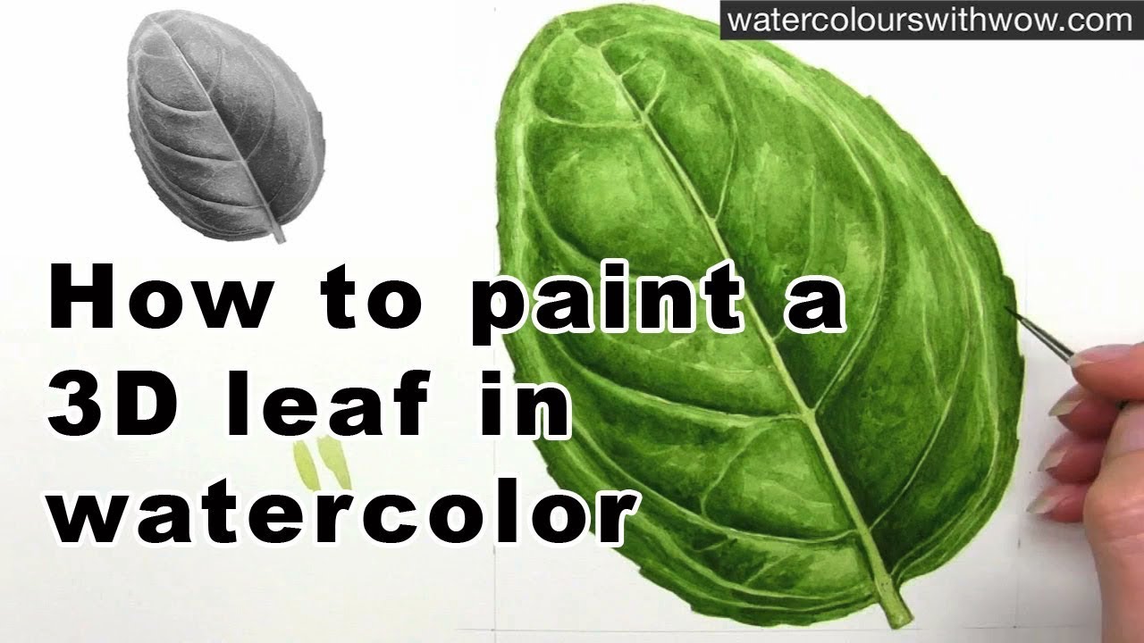 How to paint a realistic 3D leaf in watercolour by Anna Mason