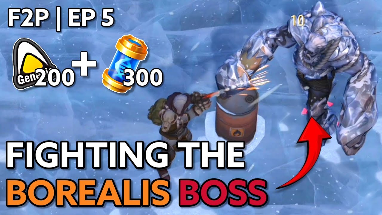 Fighting The Borealis Boss As A F2P Player! | F2P EP 5 | Last Day On Earth : Survival |