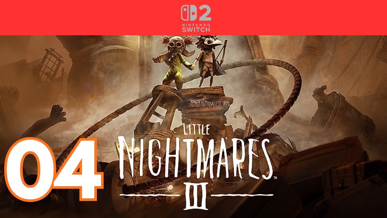 LITTLE NIGHTMARES 3 - Let's Play #4 sur Nintendo Switch 2 | Carnevale (Partie 2) 🎪🎡