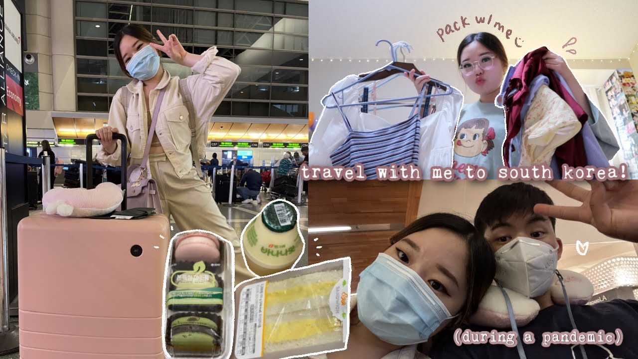 traveling to south korea during a pandemic 🇰🇷 | prep/pack/fly with me ✈️