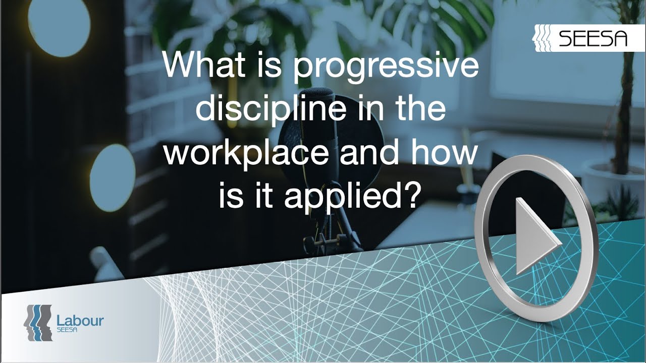 What is progressive discipline in the workplace and how is it applied?