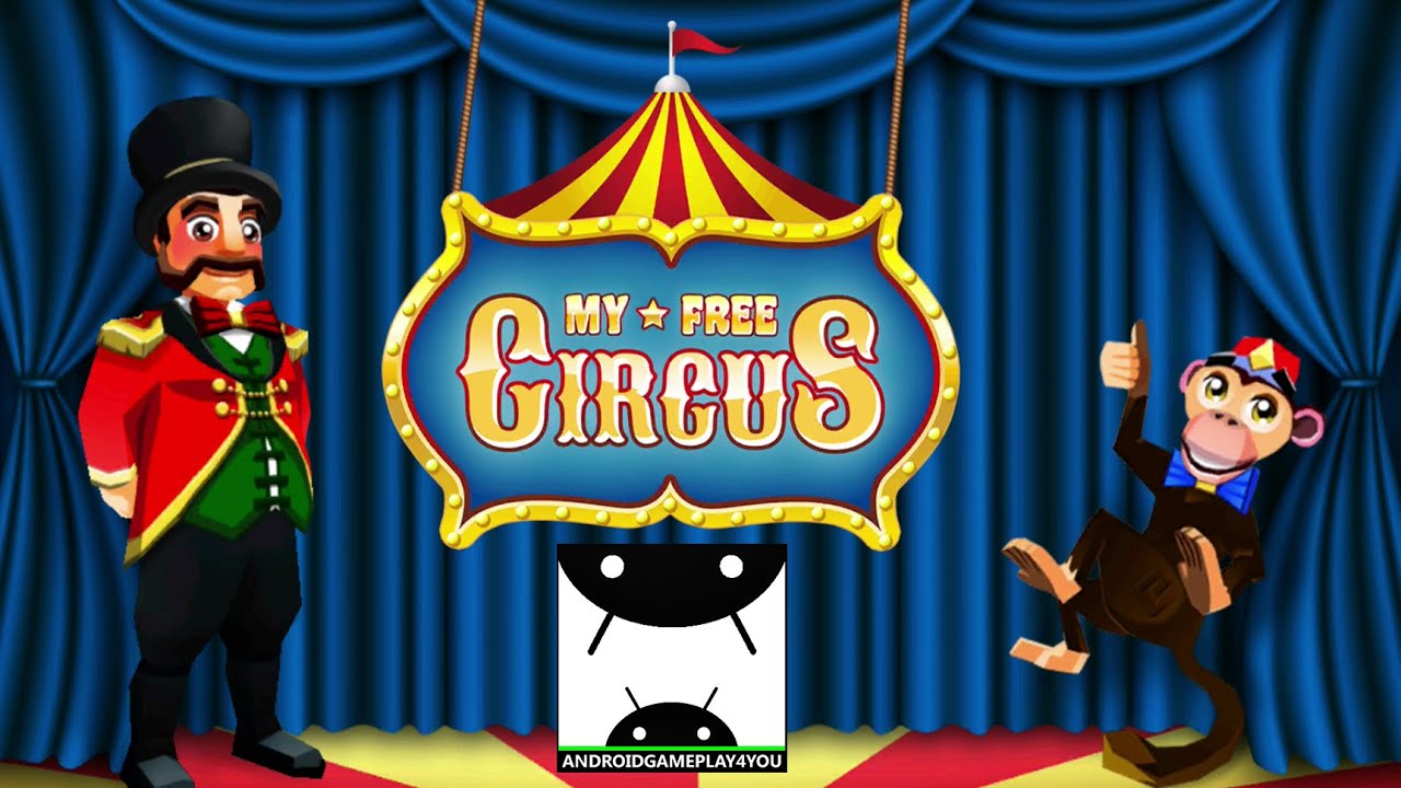 My Free Circus Android GamePlay Trailer (By upjers GmbH)