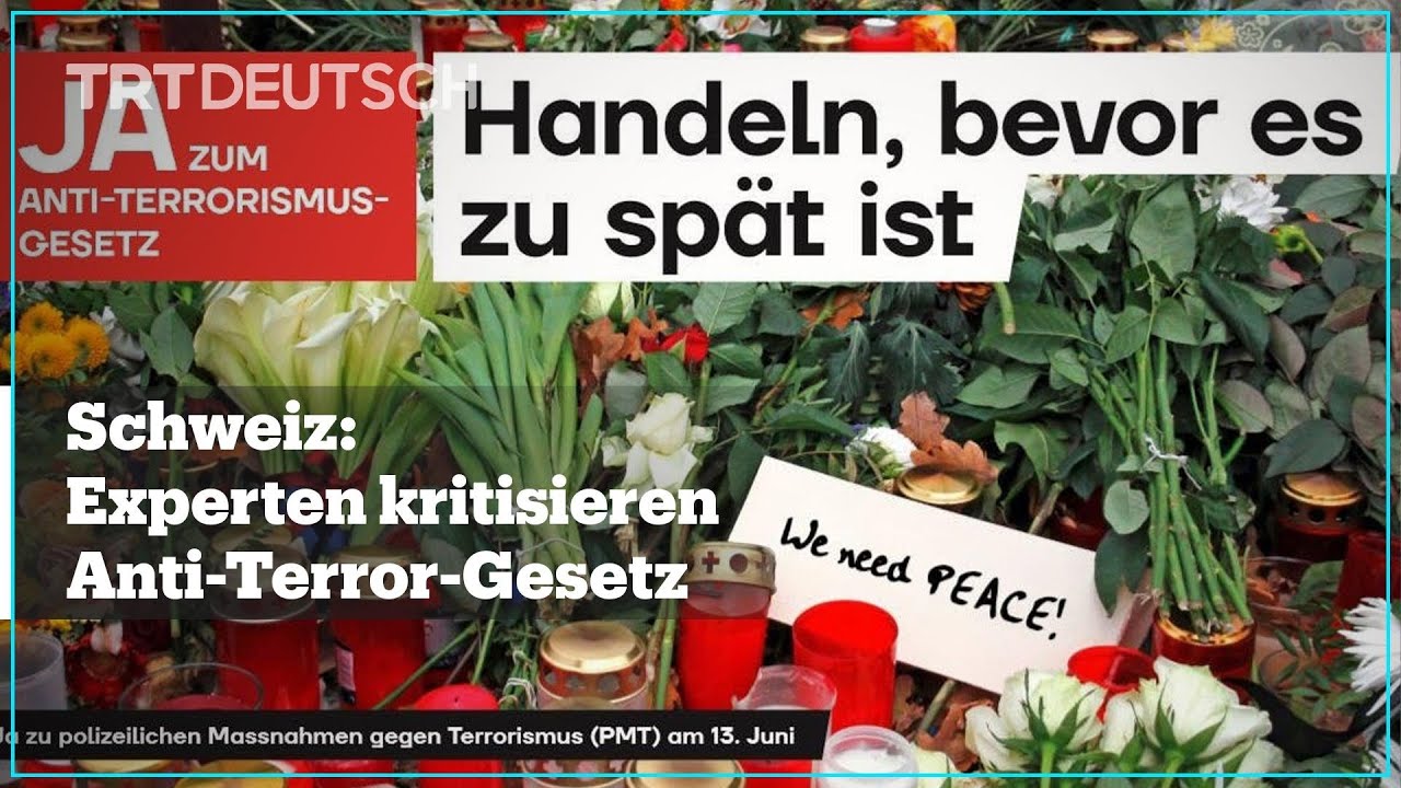 Schweiz: Experten kritisieren Anti-Terror-Gesetz