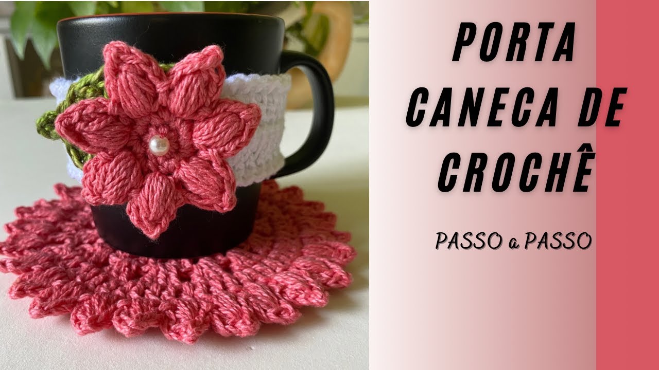 CROCHÊ PORTA CANECA  por  @CrisTelesCroche