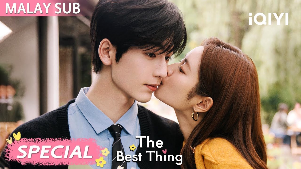 Chapter 3: Semalam mesra, hari ini tolak confess—kenapa?? 😳💔 | The Best Thing 爱你 | iQIYI Malaysia