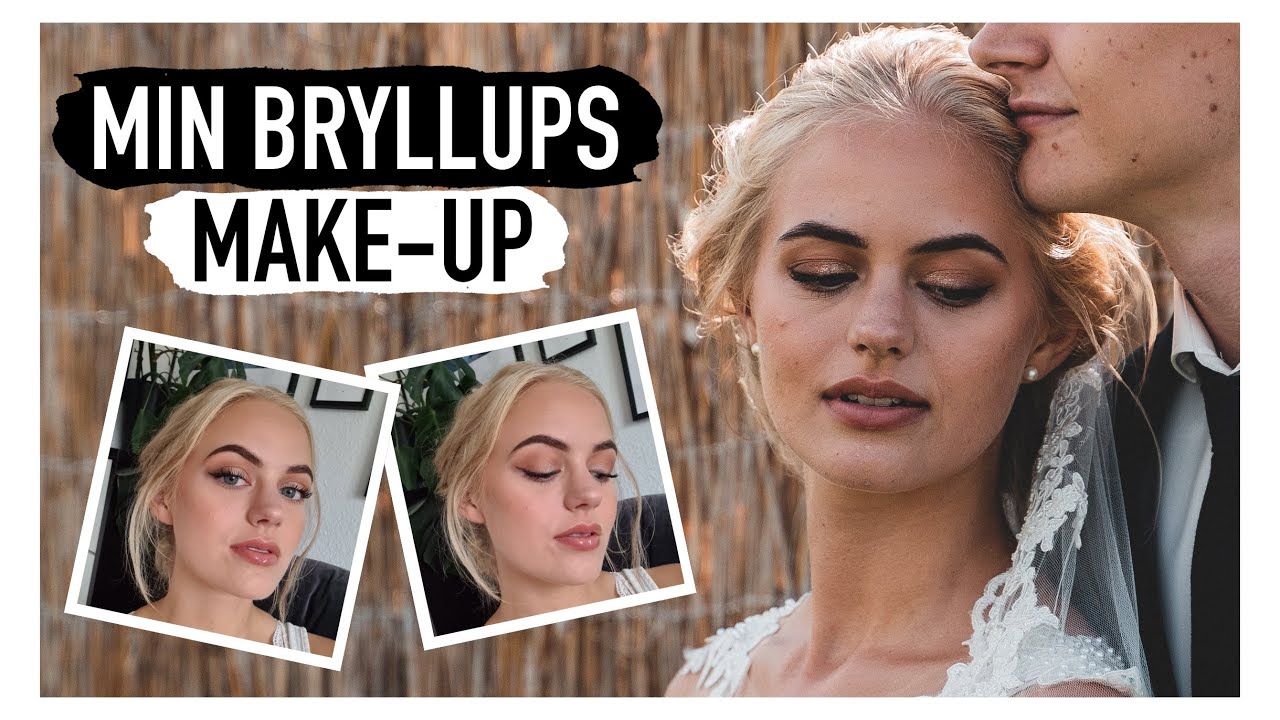 MIN BRYLLUPS-MAKE-UP (brude make-up look)