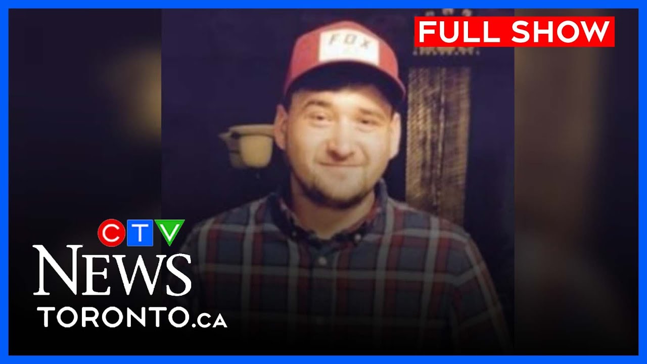 Suspect wanted after three dead in Ontario cottage country | CTV News Toronto at Six for Aug 4, 2025