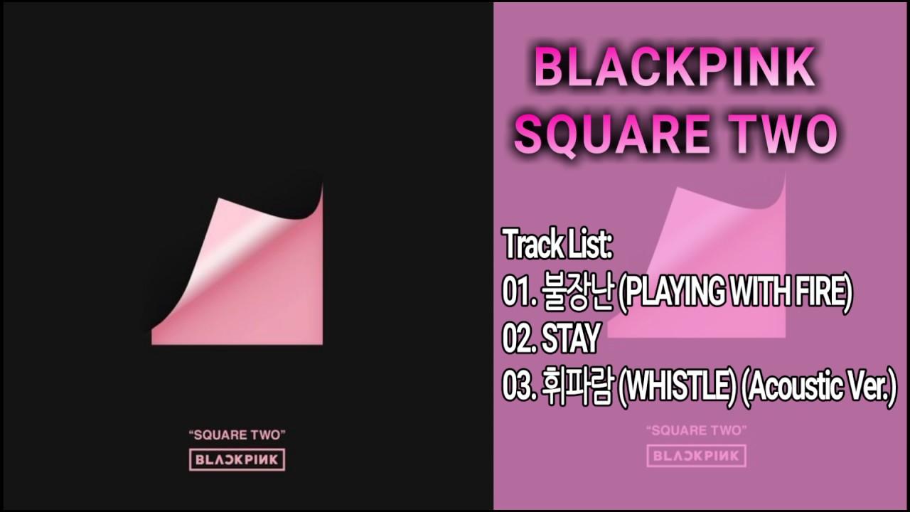 [ALBUM] BLACKPINK - SQUARE TWO