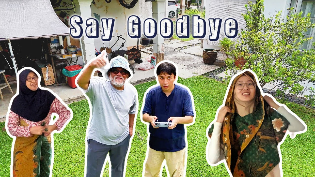 Say goodbye to yeye and nainai | Meet friends in Temerloh.