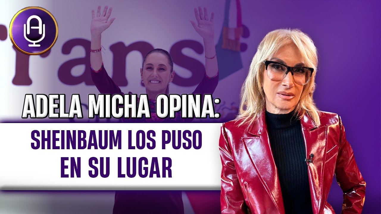 “La presidenta soy yo”: Sheinbaum regañó a medio gabinete de MORENA | Editorial Adela Micha