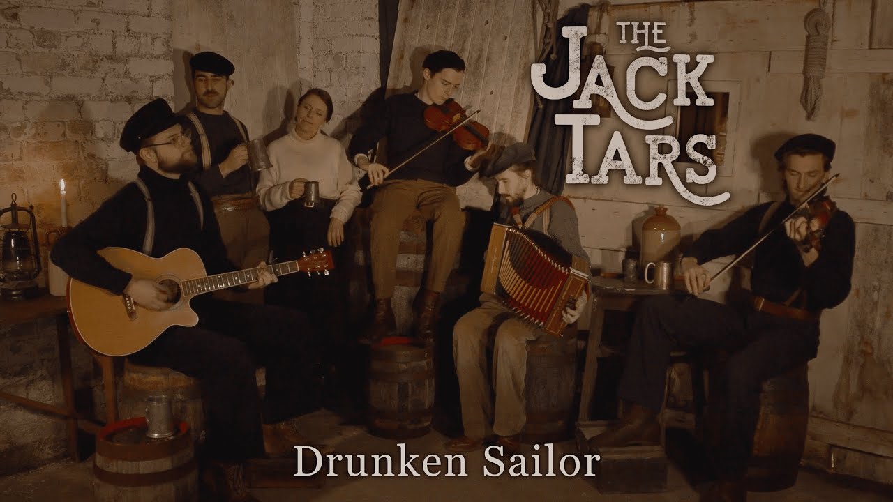 Drunken Sailor - The Jack Tars - Official Music Video - Sea Shanty - All Hands Album