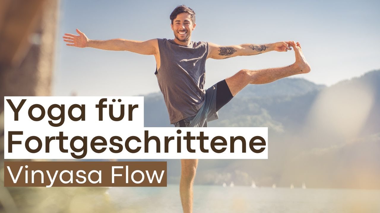 YOGA FÜR FORTGESCHRITTENE | Vinyasa Flow für Balance & Kraft – mit Raum für Stille