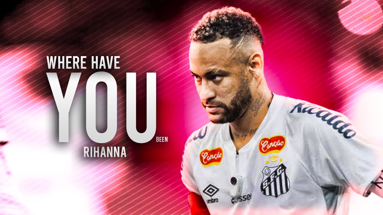 Neymar Jr ▶ Best Skills & Goals | WHERE HAVE YOU BEEN - Rihanna |2025ᴴᴰ