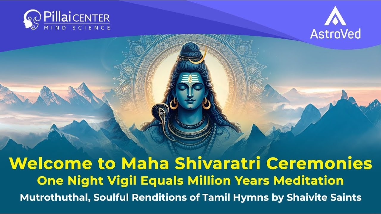 Mutrothuthal (Soulful Rendition of Tamil Hymns in Praise of Shiva by Shaivite Saints) - 15/02/26