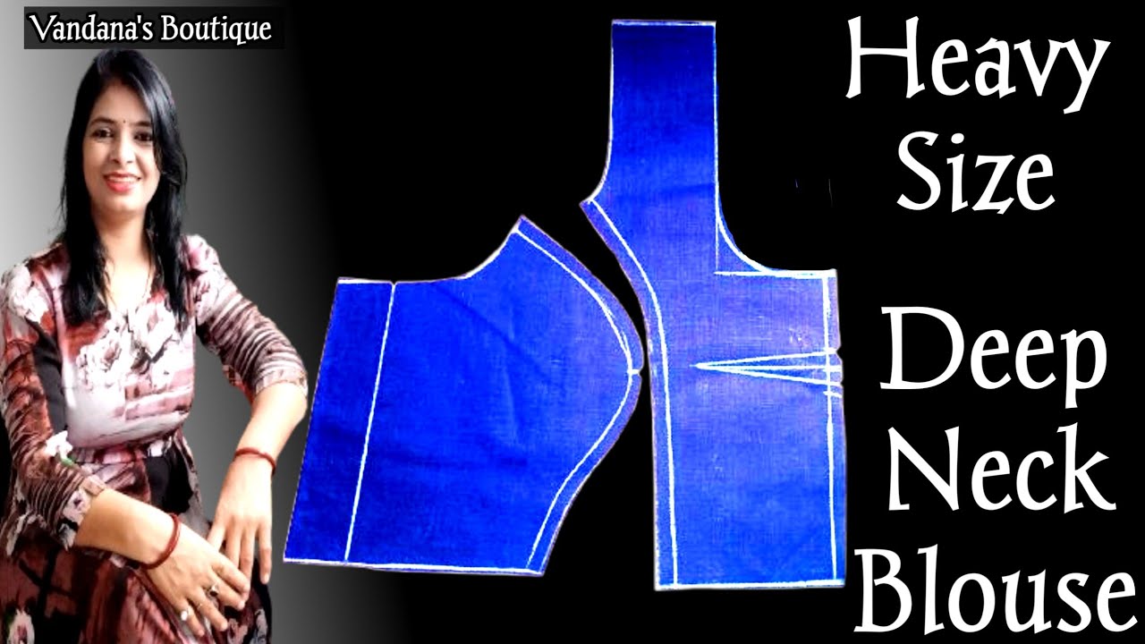 हैवी साइज डीप नेक ब्लाउज कटिंग / 43 Size Princess Cut Blouse Cutting Easy & Simple method
