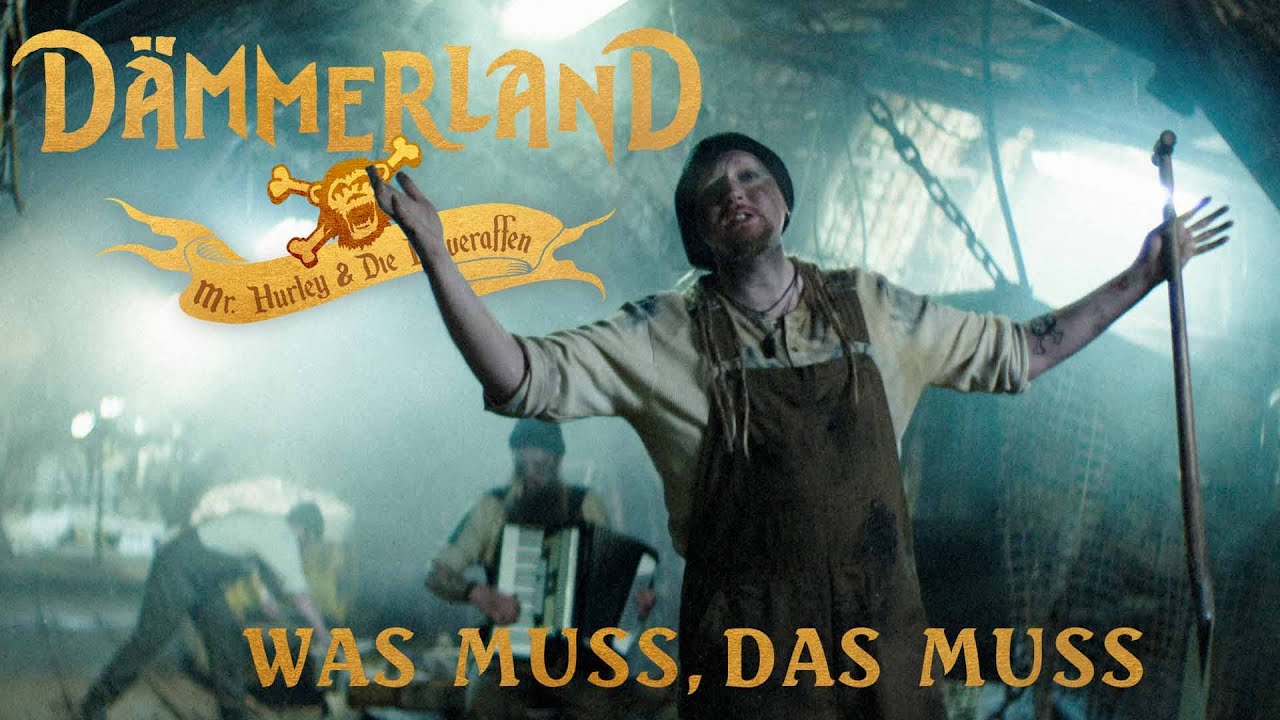 Dämmerland x Mr. Hurley und die Pulveraffen - Was muss, das muss (Offizielles Musikvideo)