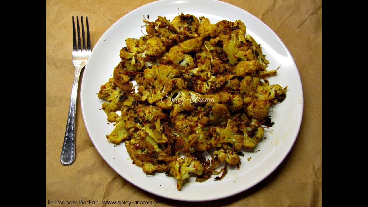 Roasted cauliflower (with Indian spices) / Indian recipes