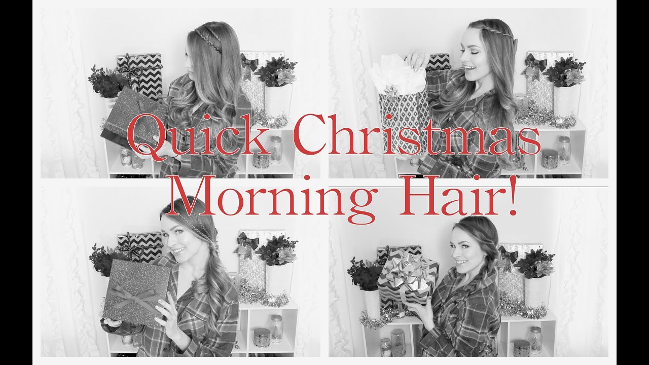 4 Quick Christmas Morning Hairstyles