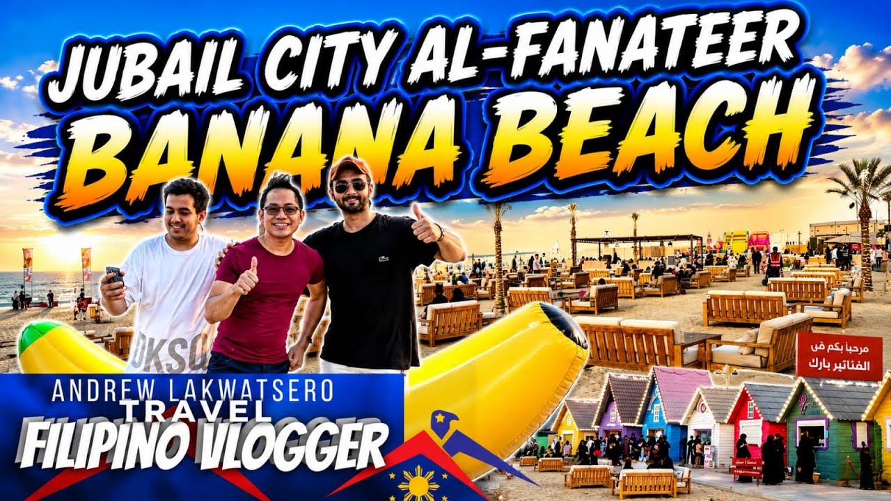 JUBAIL CITY, BANANA BEACH AL-FANATEER SAUDI ARABIA with @AndrewLakwatsero