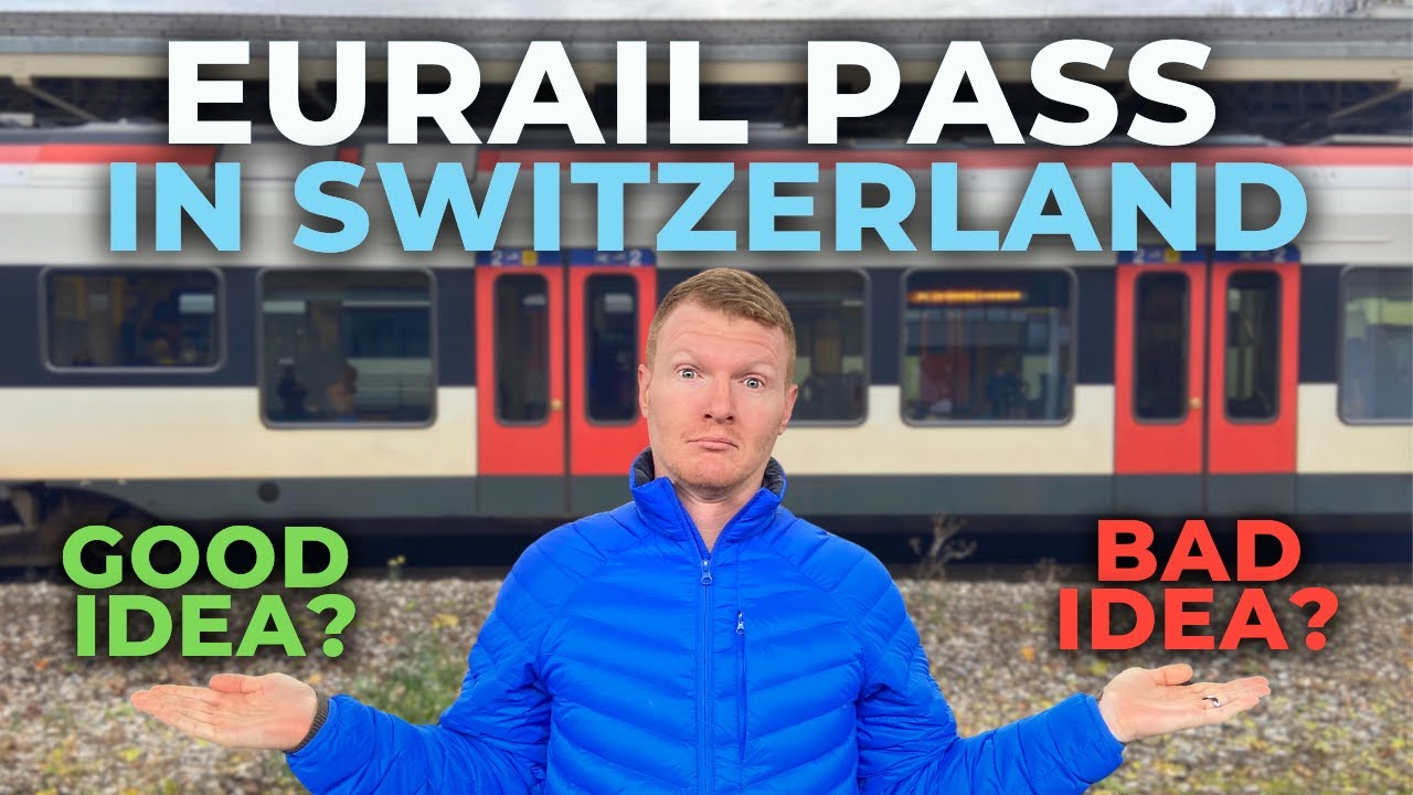 Eurail Pass in Switzerland: GOOD or BAD idea?? | Swiss Train Passes