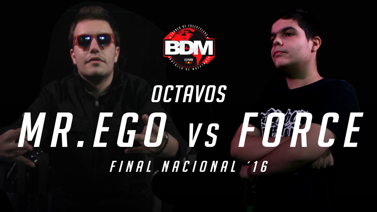 MR. EGO vs FORCE BDM Gold España 2016 OCTAVOS, en Alicante