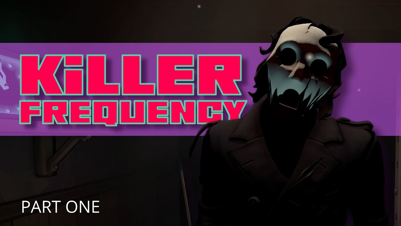 Killer Frequency (Part 1) - Welcome to Gallows Creek