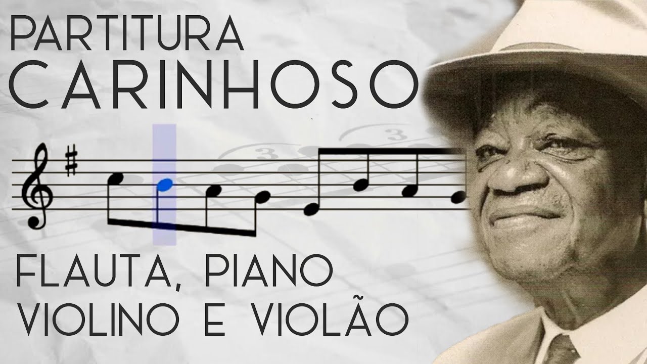 Partitura Carinhoso | Flauta, piano, violino, violão