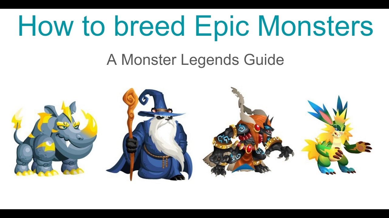 Monster Legends - How to breed Epic Monsters
