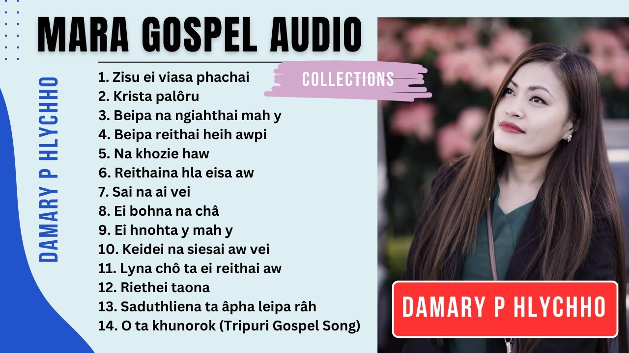Damary P Hlychho - Mara Gospel Song | Audio Collections