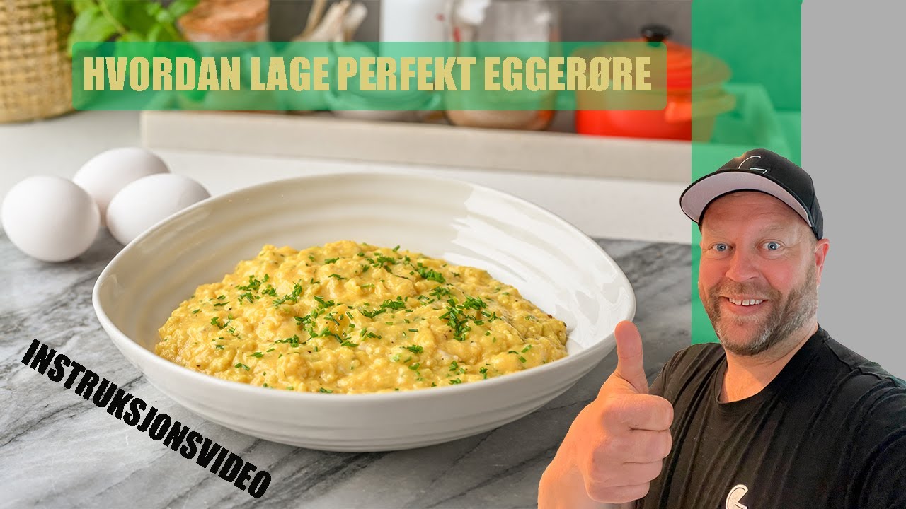 Hvordan lage perfekt Egger&oslash;re