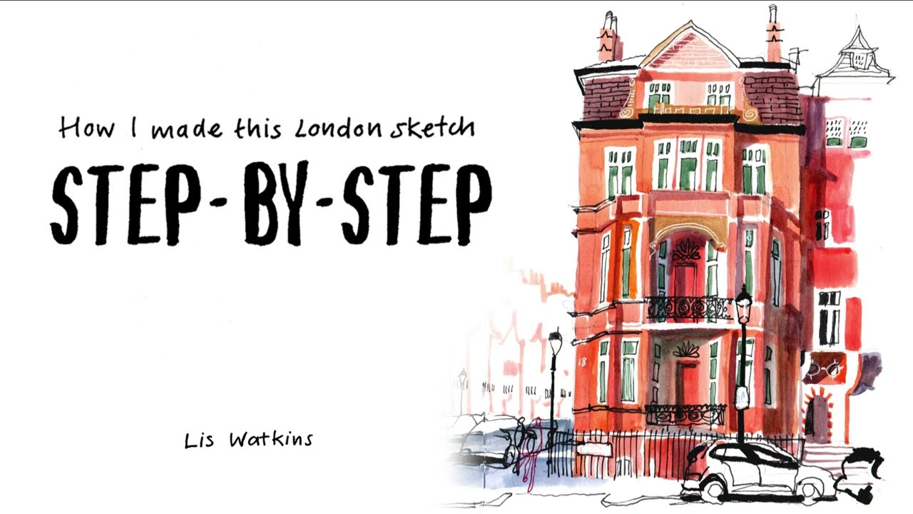 Tips and techniques - How I made this London sketch, step - by - step, a short and sweet tutorial.