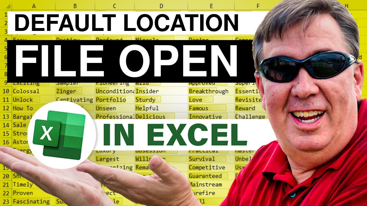 Excel File Location: Default File Open Location - Episode 2179