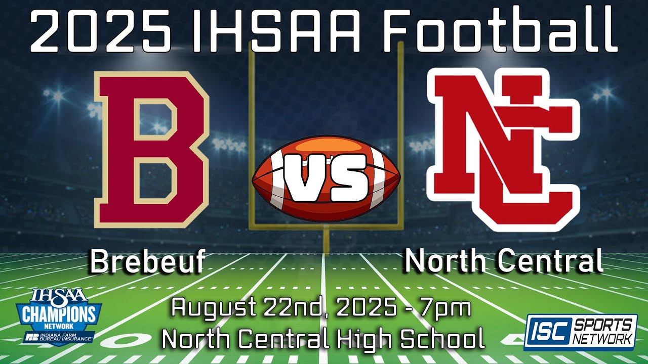 2025 FB Brebeuf Jesuit at North Central - 08/22