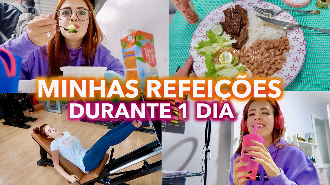 MINHA ROTINA ALIMENTAR - TODAS AS REFEIÇÕES POR 1 DIA