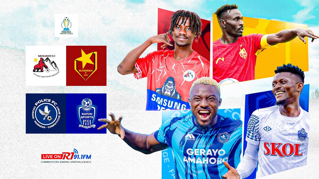 🔴LIVE: POLICE FC 0:1 RAYON SPORTS || MUSANZE FC 0:0 AL MERRIKH SC