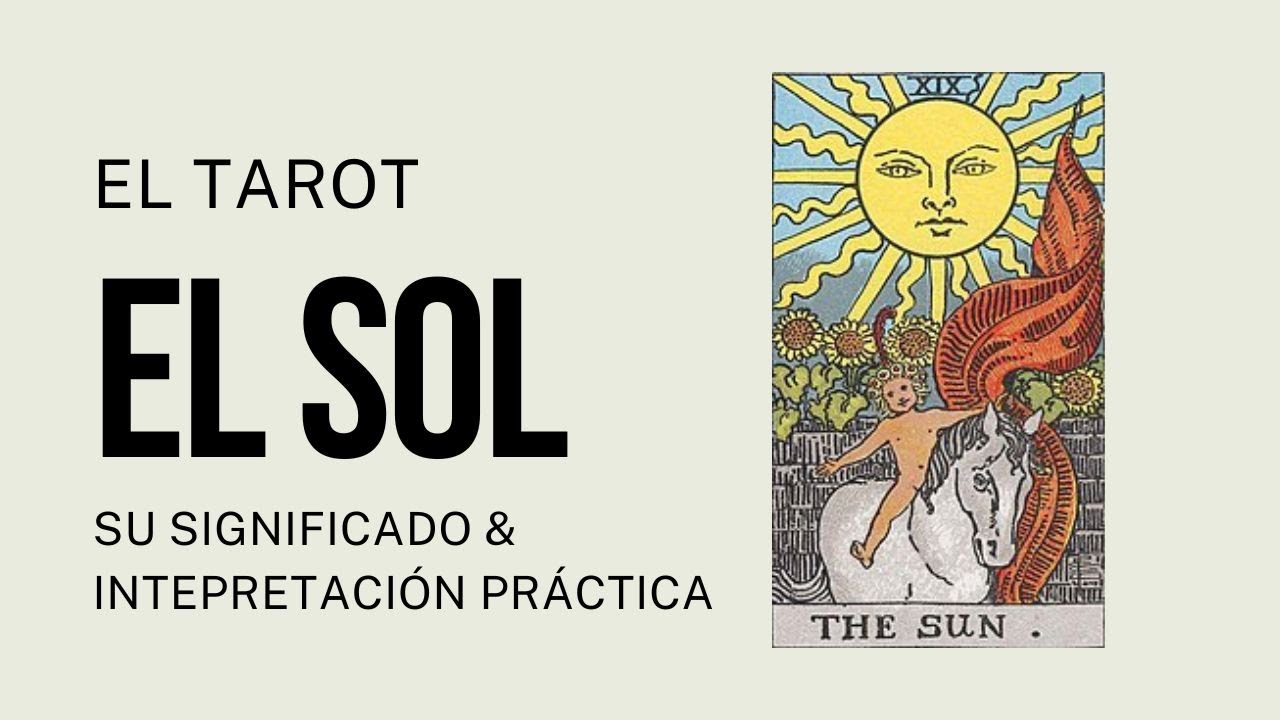 19- El Sol | Tarot Revelado